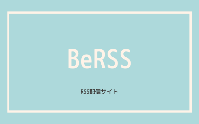 3:　BeRSS