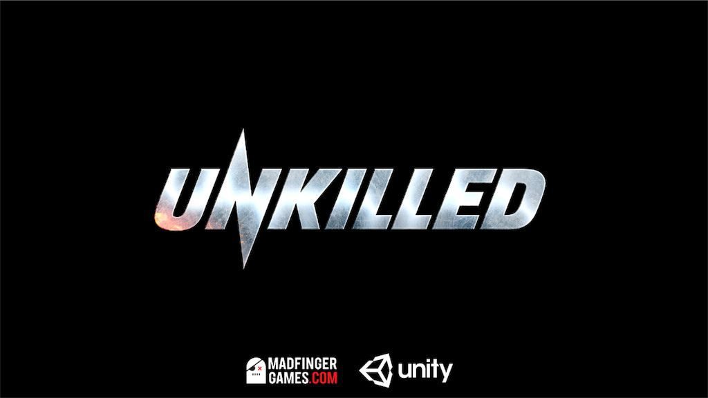 【UNKILLED】