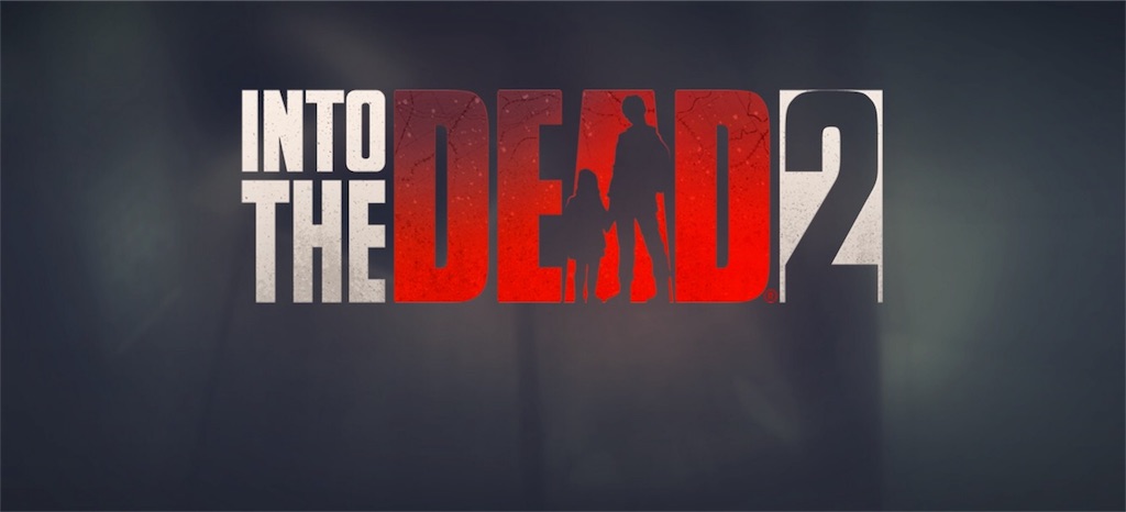 【Into The Dead2】